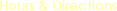 Hours Directions